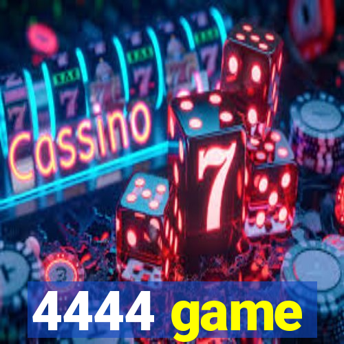 4444 game